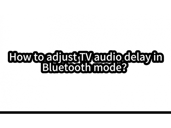 Fix Bluetooth Lip Sync Issues--TV Audio Out of Sync